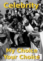 Celebrity My Choice - Your Choice