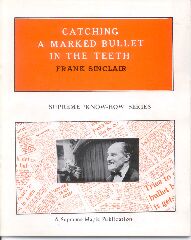 Catching A Marked Bullet Book