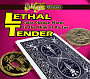 Lethal Tender