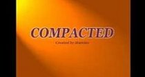 Compacted!